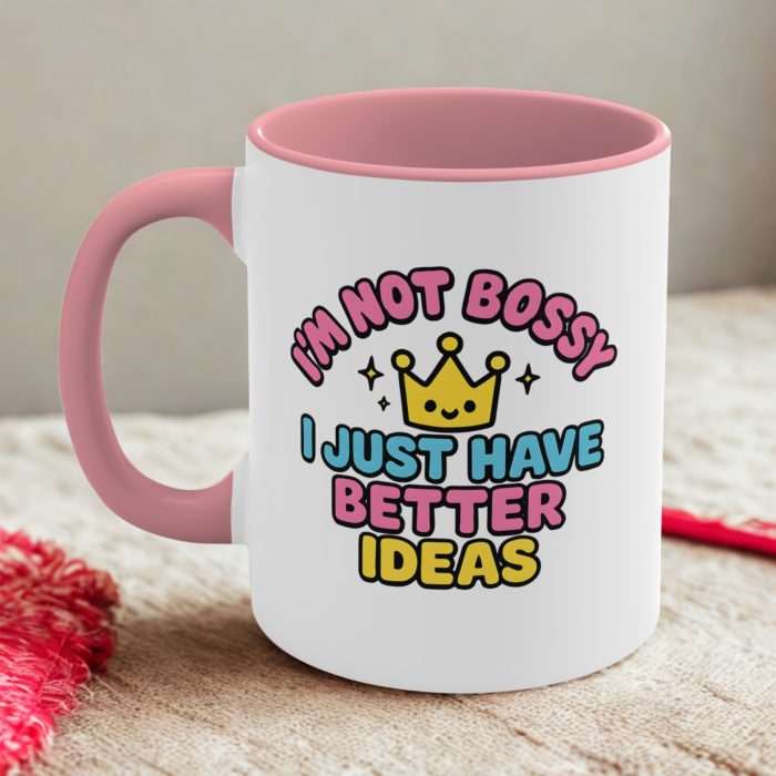 I’m Not Bossy Mug – Funny Leadership Coffee Mug